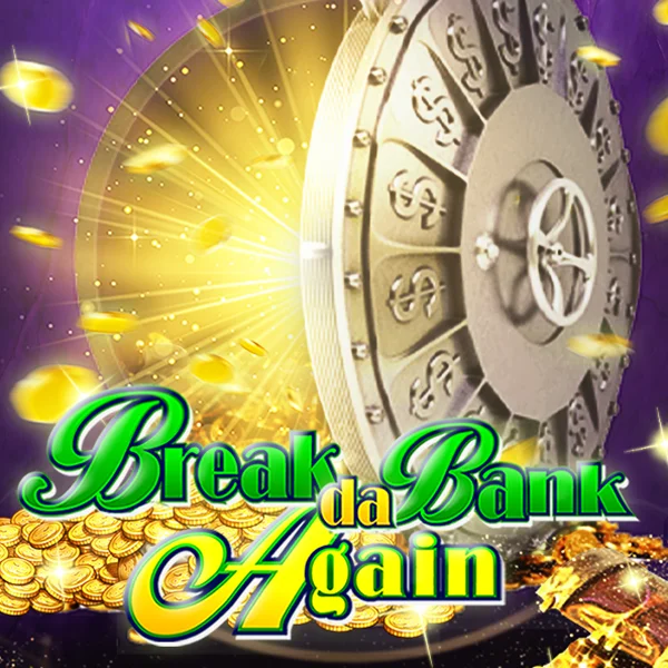 Break da Bank Again - HEROBET168