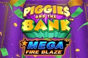 Mega Fire Blaze: Piggies and the Bank - HEROBET168