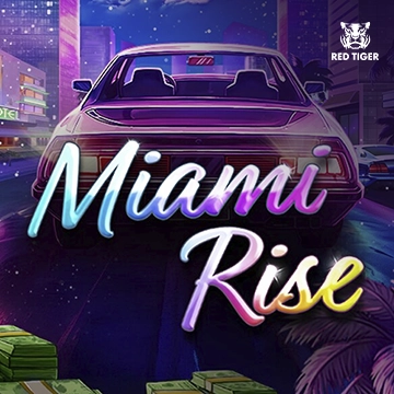 Miami Rise - HEROBET168